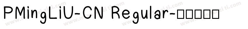 PMingLiU-CN Regular字体转换